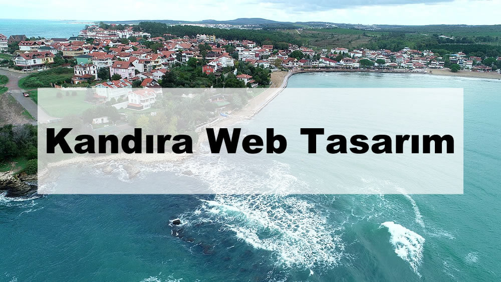 Kandıra Web Tasarım hizmeti